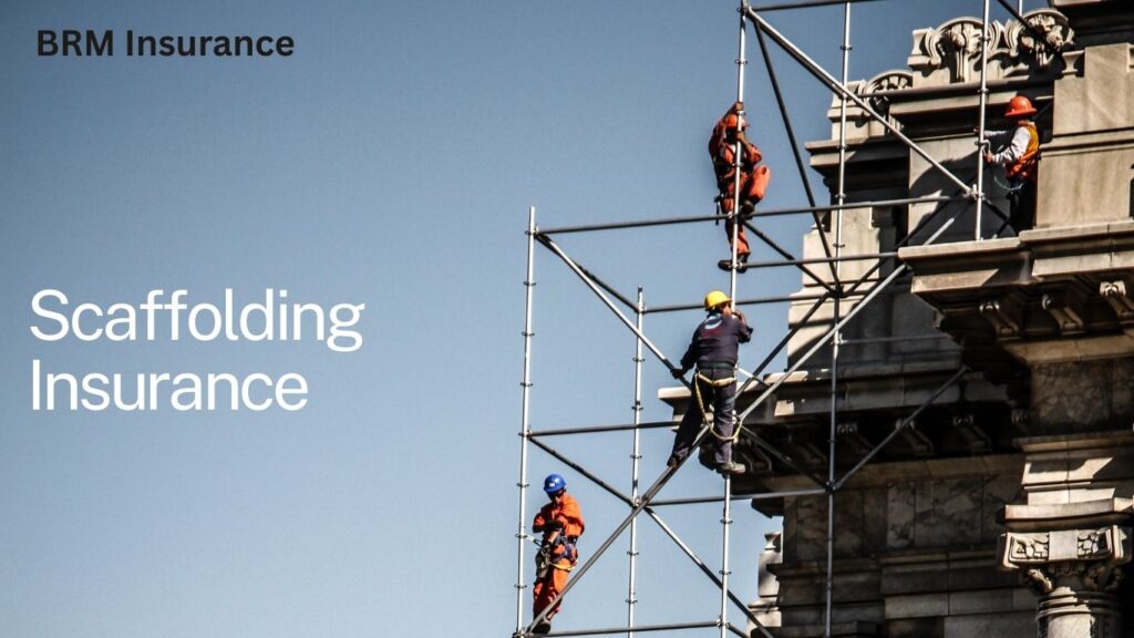 Scaffolding Insurance in Sydney | Public Liability Insurance for Tradesmen